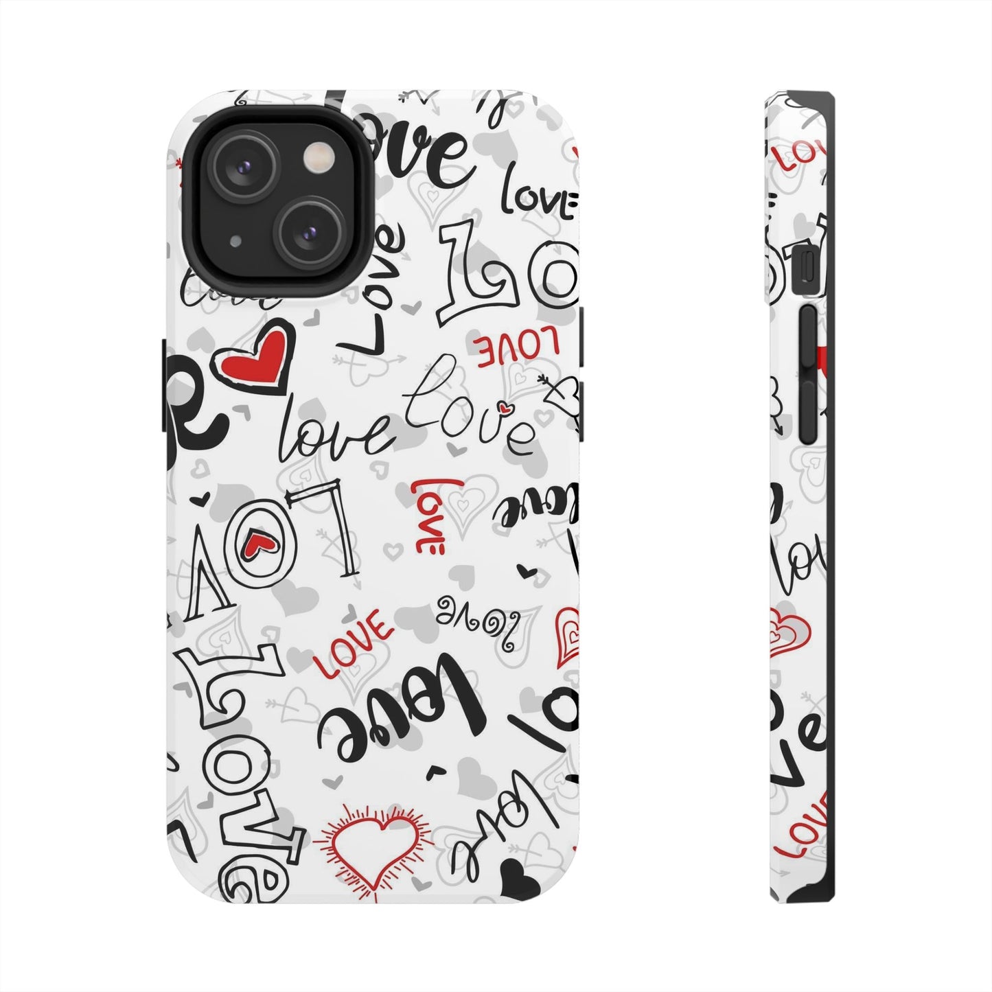 hearts with the words love Tough Phone Cases iPhone 14