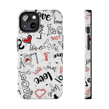 hearts with the words love Tough Phone Cases iPhone 13