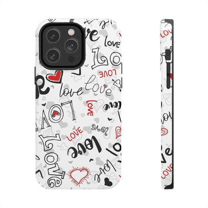 hearts with the words love Tough Phone Cases iPhone 14 Pro Max