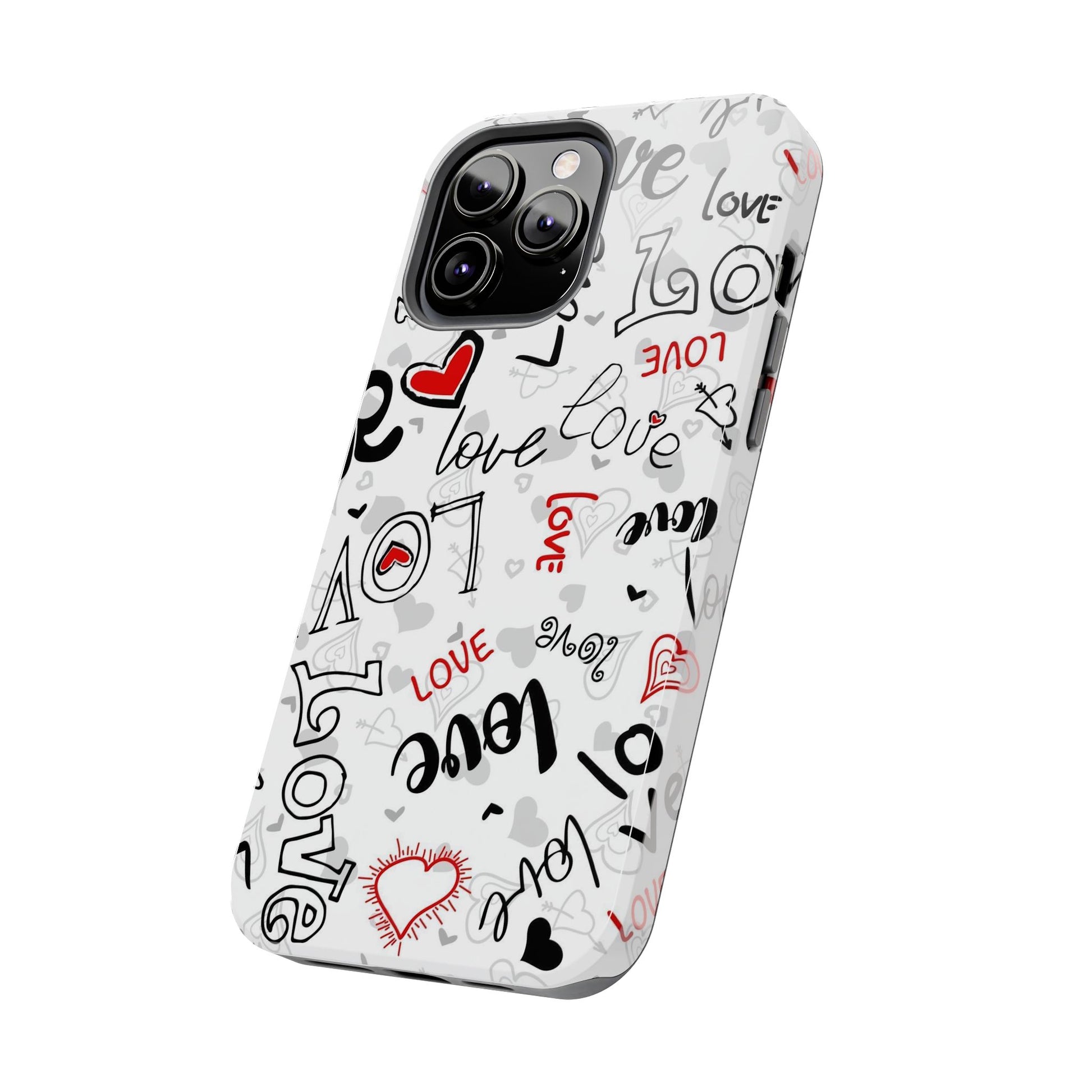 hearts with the words love Tough Phone Cases